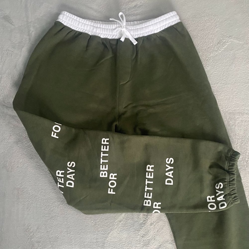 For Better Days Sweatpants